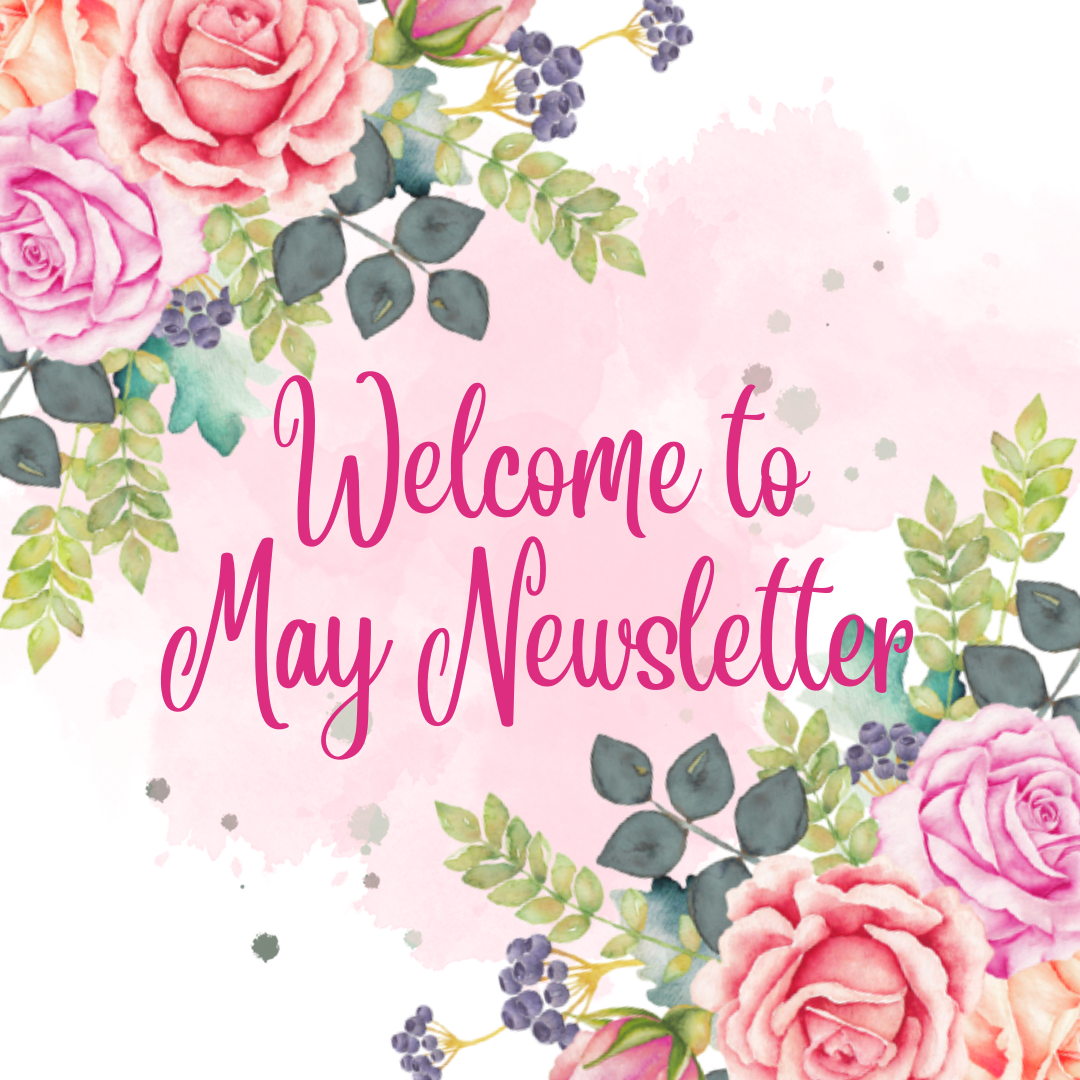 May 2025 Newsletter